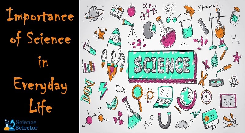 importance of science in human life